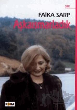 Aşkaısmarladık