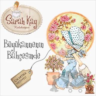 Sarah Kay Koleksiyon - Arkadaşlık Ömür Boyu