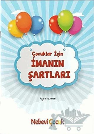 Çocuklar İçin İmanın Şartları