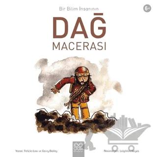 Bir Bilim İnsanının Dağ Macerası