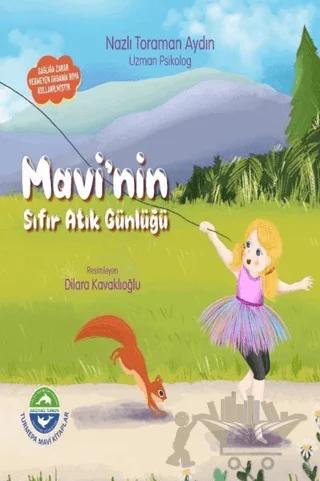 Mavi'nin Sıfır Atık Günlüğü