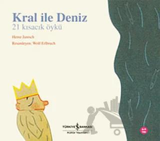 Kral ile Deniz