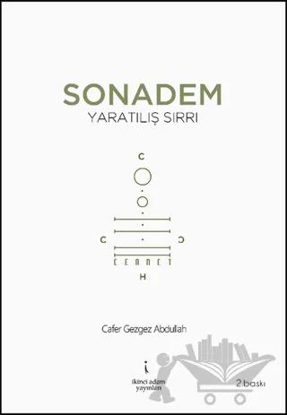 Son Adem Yaratılış Sırrı
