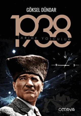 1938 Tarihe Yolculuk