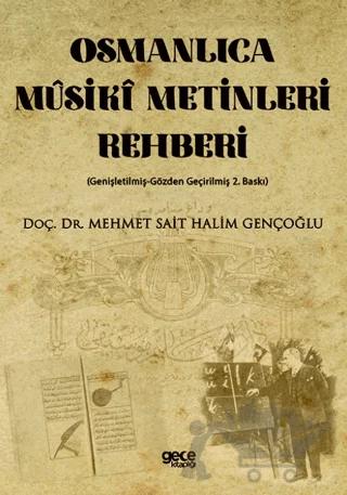 Osmanlıca Müsiki Metinleri Rehberi