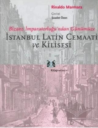 İstanbul Latin Cemaati ve Kilisesi
