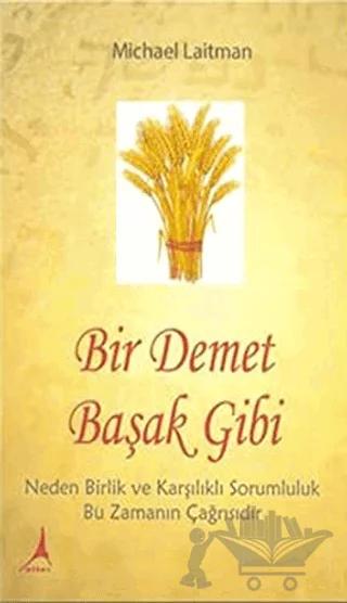 Bir Demet Başak Gibi