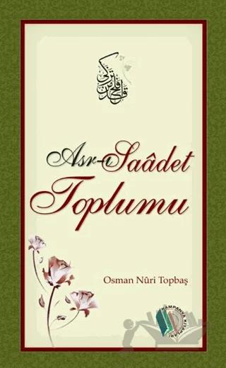 Asr-ı Saadet Toplumu