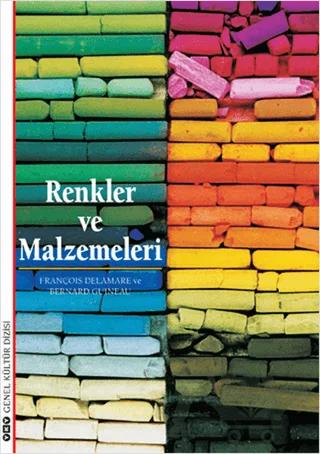 Renkler ve Malzemeleri