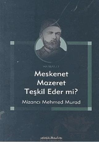Meskenet Mazeret Teşkil Eder mi?