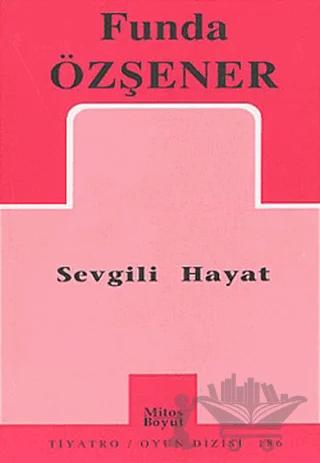 Sevgili Hayat