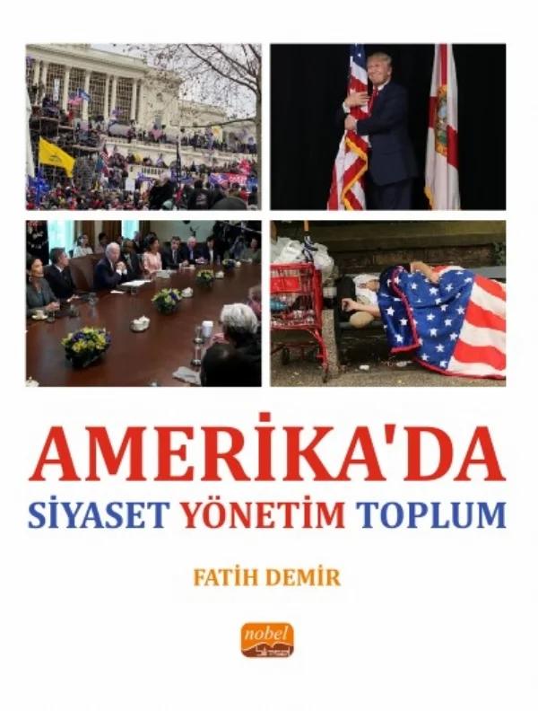 Amerika’da Siyaset Yönetim Toplum
