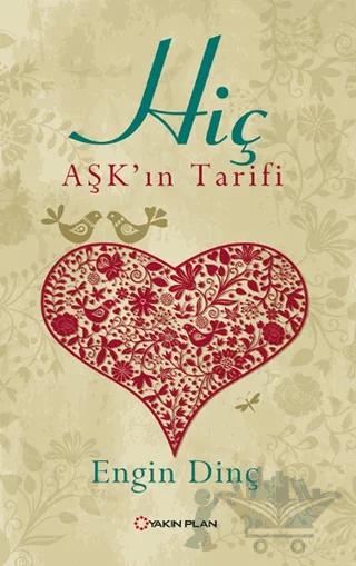 Hiç - Aşk'ın Tarifi