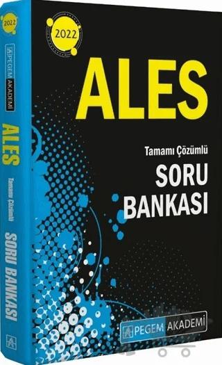 2022 ALES Tüm Adaylar İçin Soru Bankası – Kolektif – Pegem Akademi Yayıncılık kitap kapağı