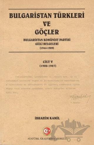 Bulgaristan Türkleri ve Göçler Cilt: 5