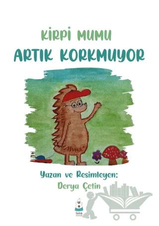 Kirpi Mumu Artık Korkmuyor