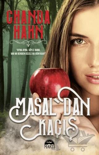 Masal'dan Kaçış