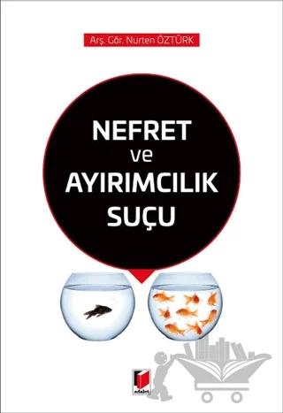 Nefret ve Ayrımcılık Suçu