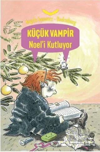 Küçük Vampir Noel’i Kutluyor
