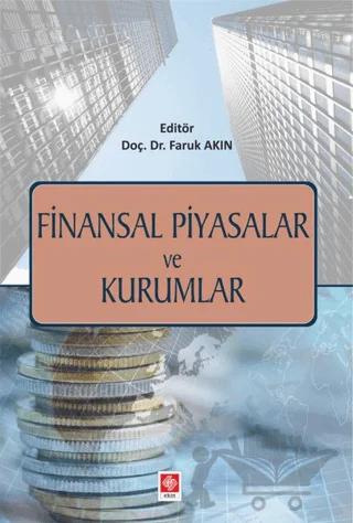 Finansal Piyasalar ve Kurumlar