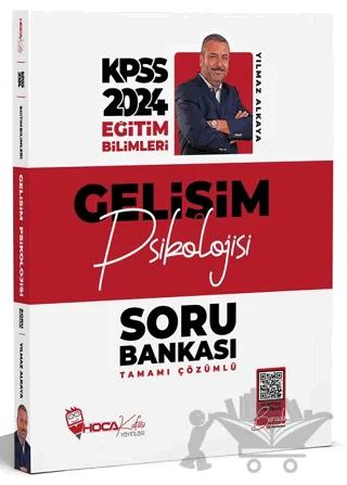 2024 KPSS Eğitim Bilimleri Gelişim Psikolojisi Soru Bankası Çözümlü