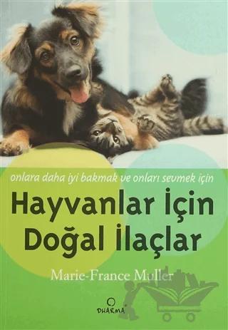 Hayvanlar İçin Doğal İlaçlar