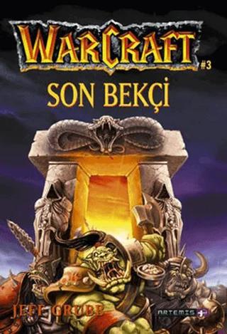 Warcraft - Son Bekçi