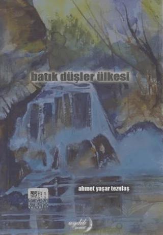 Batık Düşler Ülkesi