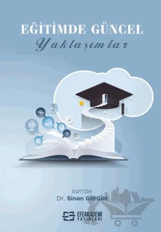 Eğitimde Güncel Yaklaşımlar