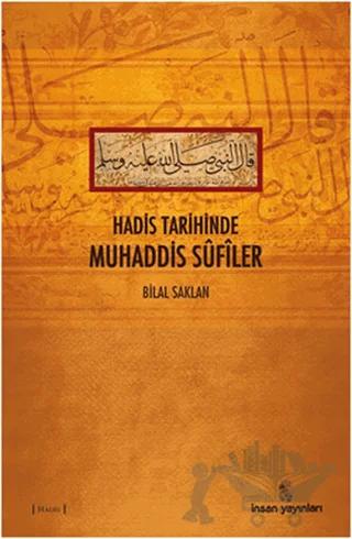 Hadis Tarihinde Muhaddis Sufiler