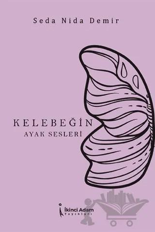 Kelebeğin Ayak Sesleri