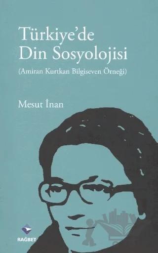 Türkiye'de Din Sosyolojisi