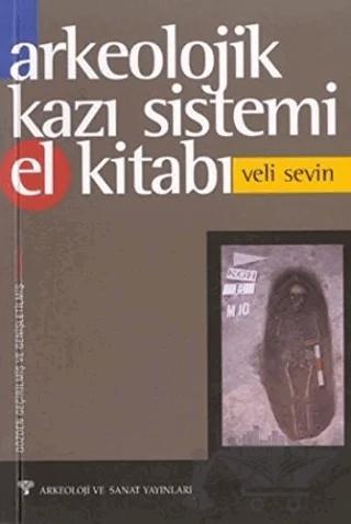 Arkeolojik Kazı Sistemi