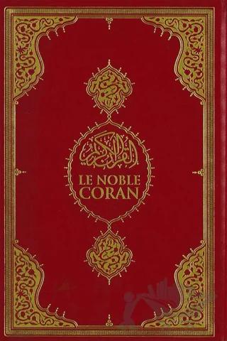 Le Noble Coran - Kur'an-ı Kerim Meali Orta Boy (Fransızca)