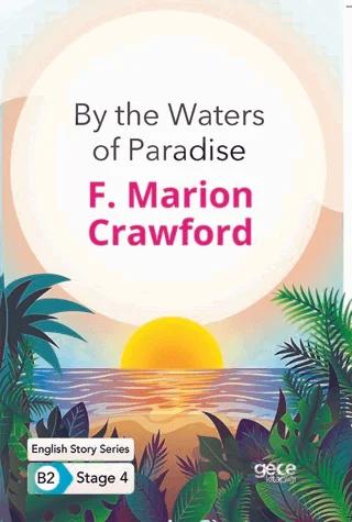 By the Waters of Paradise - İngilizce Hikayeler B2 Stage 4