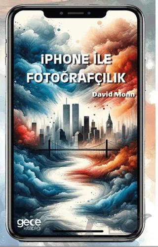 Iphone ile Fotoğrafçılık