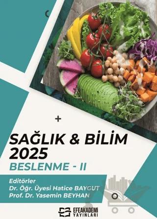 Sağlık & Bilim: Beslenme - 2