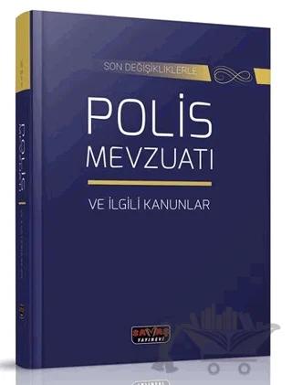 Polis Mevzuatı ve İlgili Kanunlar
