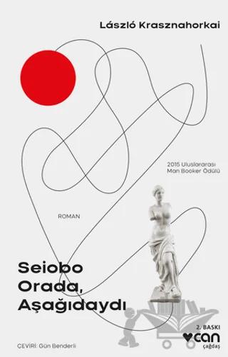Seiobo Orada, Aşağıdaydı