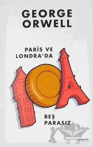 Paris ve Londra'da Beş Parasız