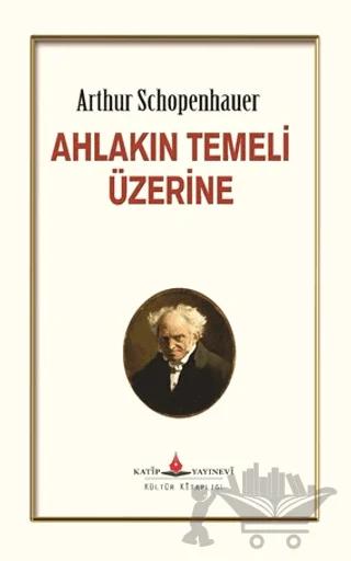 Ahlakın Temeli Üzerine