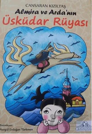 Almira ve Arda'nın Üsküdar Rüyası
