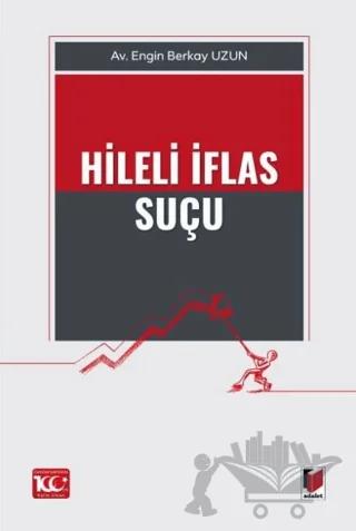 Hileli İflas Suçu