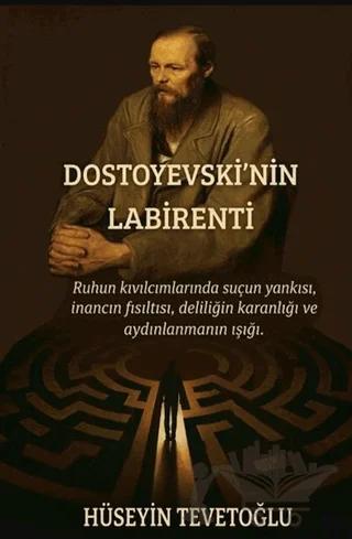 Dostoyevski’nin Labirenti