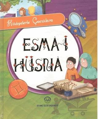 Hikayelerle Çocuklara Esma-i Hüsna