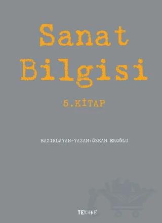 Sanat Bilgisi - 5. Kitap
