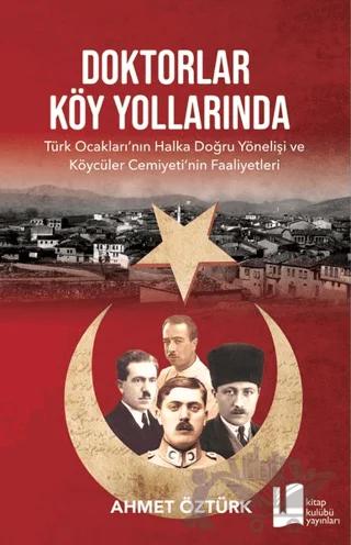 Doktorlar Köy Yollarında