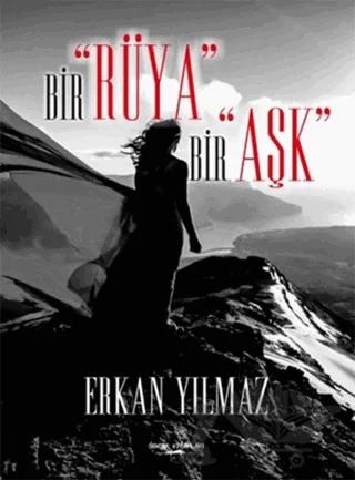 Bir Rüya Bir Aşk