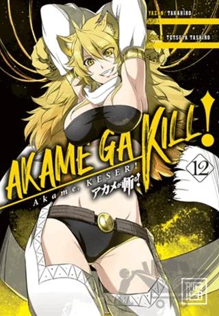 Akame, Keser 12