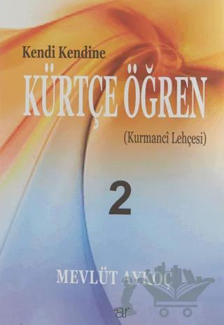 Kendi Kendine Kürtçe Öğren 2